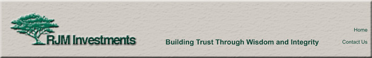RJM Investments - Building Trust Through Wisdom and Integrity